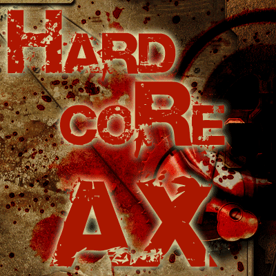 Hardcore AX
